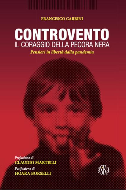 Controvento. Il coraggio della pecora nera - Francesco Carbini - copertina