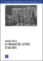 Le francais des lettres et des arts