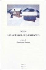 A ciascuno il suo estraneo