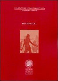 Mi fai male... - copertina