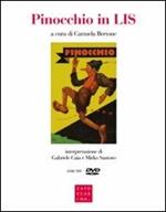 Pinocchio in LIS. Con DVD