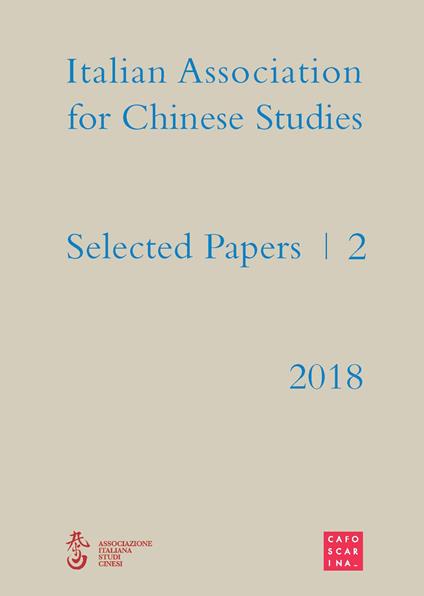 Selected papers. Italian association for chinese studies. Vol. 2 - copertina