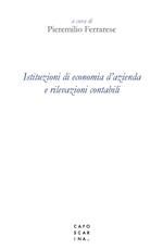 Istituzioni di economia d'azienda e rilevazioni contabili