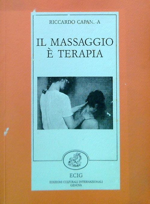 Il massaggio è terapia