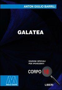 Galatea. Ediz. per ipovedenti - Anton Giulio Barrili - copertina