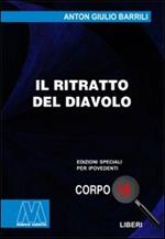 Il ritratto del diavolo. Ediz. per ipovedenti