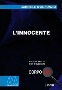 L' innocente. Ediz. per ipovedenti - Gabriele D'Annunzio - copertina