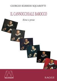Il cannocchiale barocco. Rime e prose - Giorgio Bàrberi Squarotti - copertina
