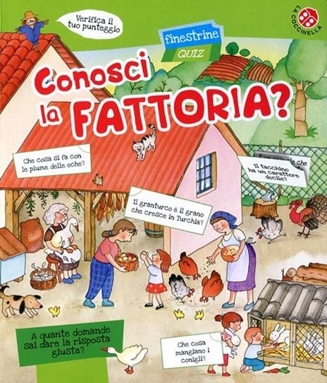 Conosci la fattoria? Finestrine quiz - Gabriele Clima,Anna Curti - copertina