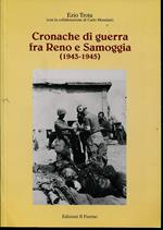 Cronache di guerra fra Reno e Samoggia (1943-1945)