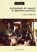 Antropologia dei rapporti di dipendenza personale