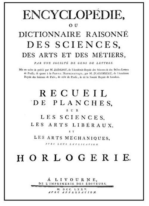 Encyclopédie horlogerie (rist. anast. 1775) - Denis Diderot,Jean-Baptiste d'Alembert - copertina