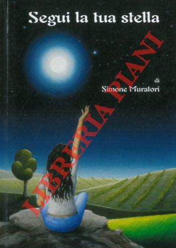 Segui la tua stella