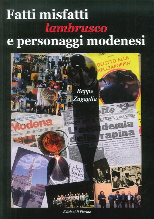 Fatti misfatti lambrusco e personaggi modenesi - Beppe Zagaglia - copertina