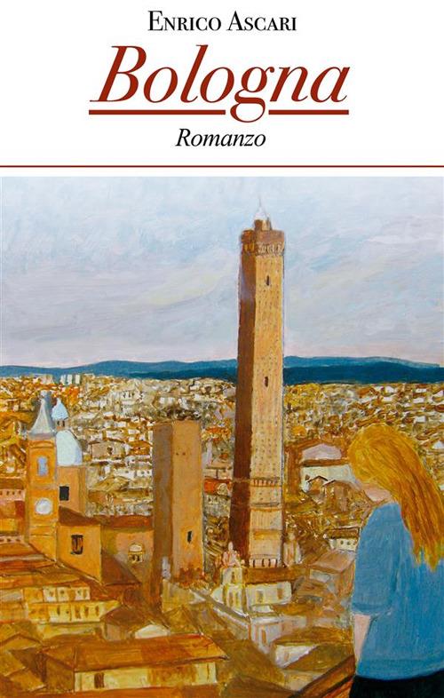 Bologna - Enrico Ascari - ebook
