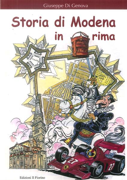 Storia di Modena in rima - Giuseppe Di Genova - copertina
