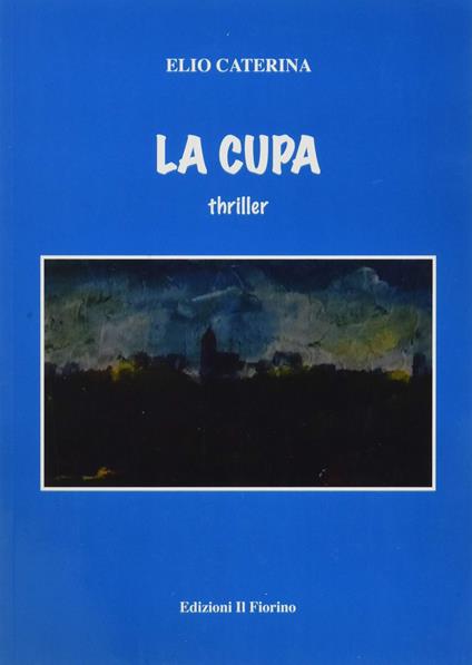 La cupa - Elio Caterina - copertina