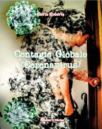 Contagio globale (Coronavirus) - Roberta Blerta - copertina