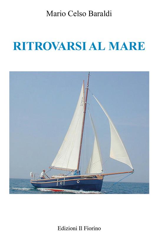 Ritrovarsi al mare - Mario Celso Baraldi - copertina