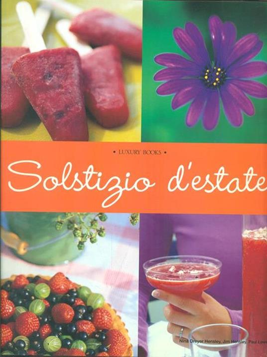 Solstizio d'estate - Nina Dreyer Hensley,Jim Hensley,Paul Lowe - 2