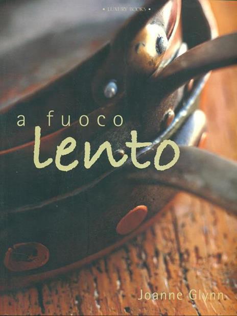 A fuoco lento - Joanne Glynn - copertina