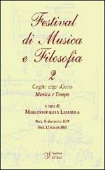 Festival di musica e filosofia. Con CD Audio. Vol. 2: Musica e tempo