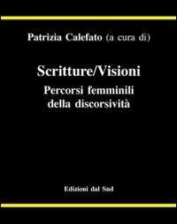 Scritture/Visioni. Percorsi femminili della discorsività - copertina