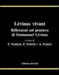 Lévinas vivant. Riflessioni sul pensiero di Emmanuel Lévinas - copertina