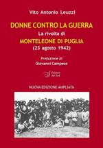 Donne contro la guerra. La rivolta di Monteleone di Puglia (23 agosto 1942)