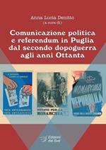 Comunicazione politica e referendum in Puglia dal secondo dopoguerra agli anni Ottanta