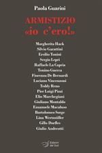 Armistizio «io c'ero!»