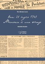 Memoria di una strage. Bari 28 luglio 1943