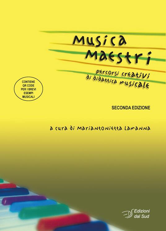 Musica maestri. Percorsi creativi di didattica musicale. Con QR Code - copertina