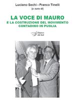 La voce di Mauro e la costruzione del movimento contadino in Puglia