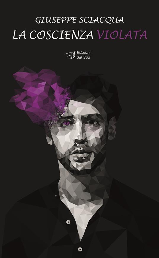 La coscienza violata - Giuseppe Sciacqua - copertina