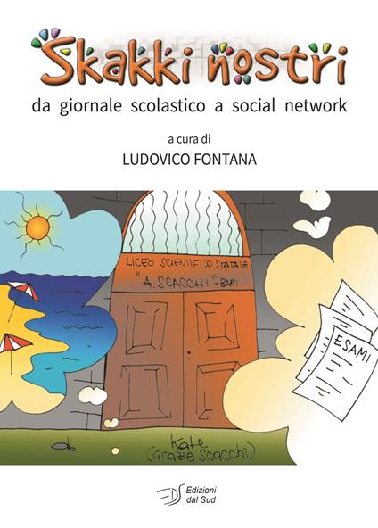 Skakki nostri. Da giornale scolastico a social network - copertina
