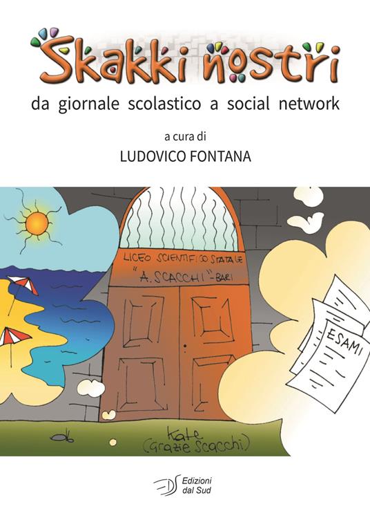 Skakki nostri. Da giornale scolastico a social network - copertina