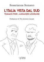 L' Italia vista dal Sud. Tommaso Fiore e Alessandro Leogrande