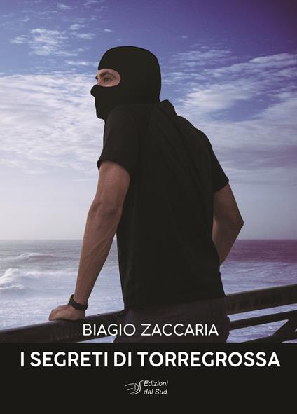 I segreti di Torregrossa - Biagio Zaccaria - copertina