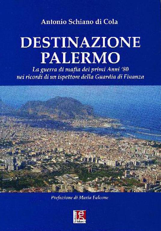 Destinazione Palermo - Antonio Schiano di Cola - copertina