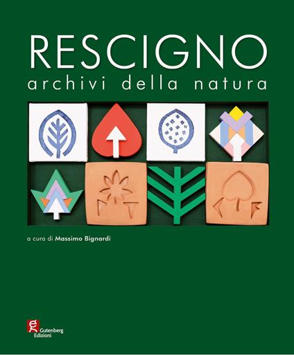 Giuseppe Rescigno. Archivi della natura - copertina