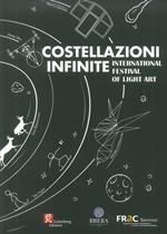 Costellazioni infinite. International festival of light art