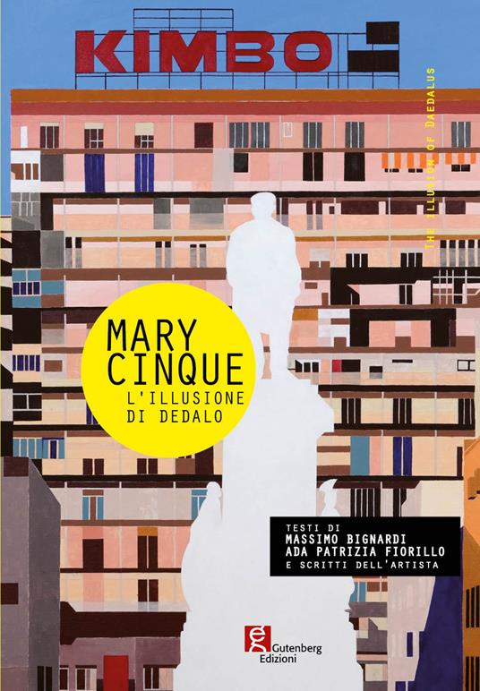 Mary Cinque. L'illusione di Dedalo - copertina