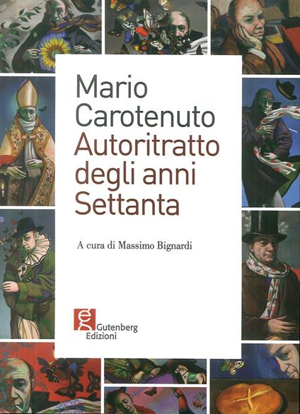 Mario Carotenuto. Autoritratto degli anni Settanta - copertina