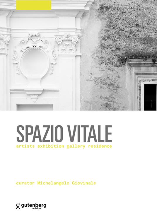 Spazio vitale. Artists exhibition gallery residence - copertina