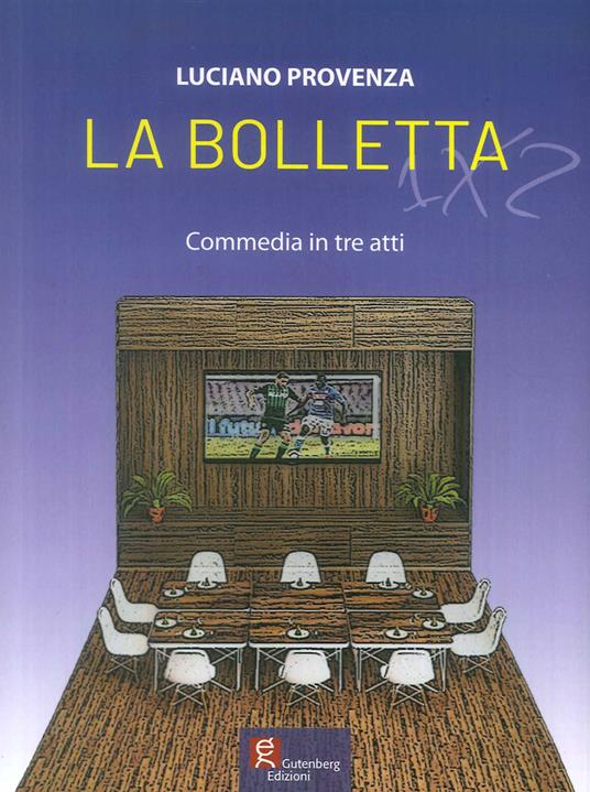 La bolletta 1X2 - Luciano Provenza - copertina