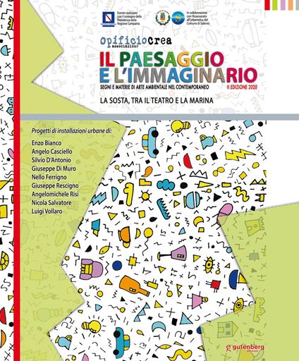 Il paesaggio e l'immaginario. Segni e materie di arte ambientale nel contemporaneo - copertina
