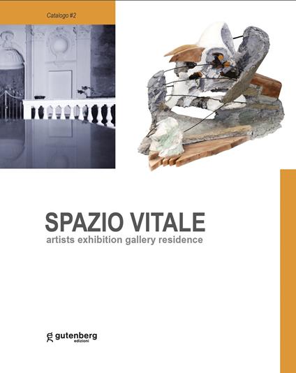 Spazio vitale. Artists exhibition gallery residence. Aversa 2018-2023. Ediz. illustrata - copertina