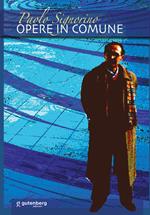 Paolo Signorino. Opere in Comune