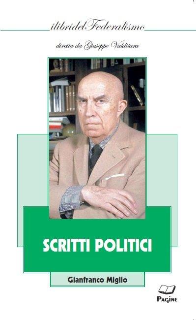 Scritti politici - Gianfranco Miglio - copertina